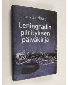 Kirjailijan Lidiâ Âkovlevna Ginzburg käytetty kirja Leningradin piirityksen päiväkirja