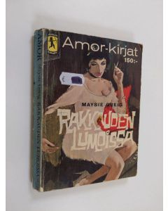 Kirjailijan Maysie Greig käytetty kirja Rakkauden lumoissa