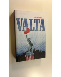 Kirjailijan Ahti Taponen käytetty kirja Valta