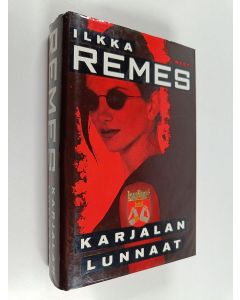 Kirjailijan Ilkka Remes käytetty kirja Karjalan lunnaat