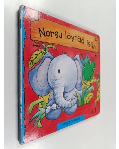 Kirjailijan Heather Henning käytetty kirja Norsu löytää isän