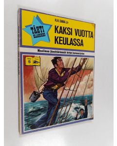 Kirjailijan R. H. J:r Dana käytetty kirja Kaksi vuotta keulassa