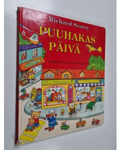 Kirjailijan Richard Scarry käytetty kirja Puuhakas päivä