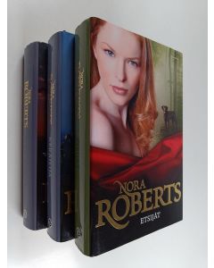 Kirjailijan Nora Roberts käytetty kirja Nora Roberts -setti : Etsijät ; Keräilijä ; Pakkomielle