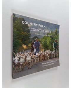 Kirjailijan Tooty Gibbs käytetty kirja Country Folk Country Ways - Reflections of the Cotswolds