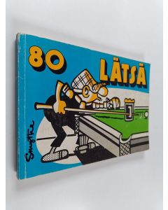 Kirjailijan Reginald Smythe käytetty kirja Lätsä 80