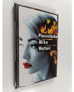 Kirjailijan Mika Waltari käytetty kirja Plavovláska : dva příběhy o síle lásky, peněz a smrti