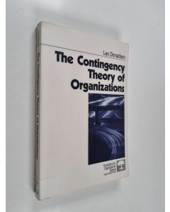 Kirjailijan Lex Donaldson käytetty kirja The contingency theory of organizations