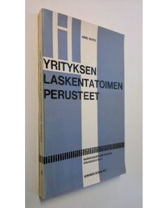 Kirjailijan Aimo Autio käytetty kirja Yrityksen laskentatoimen perusteet