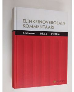 Kirjailijan Edward Andersson käytetty kirja Elinkeinoverolain kommentaari