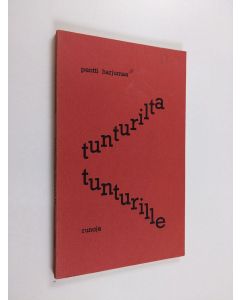 Kirjailijan Pentti Harjumaa käytetty kirja Tunturilta tunturille : runoja
