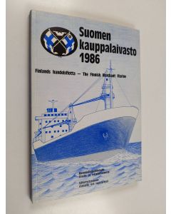 käytetty kirja Suomen kauppalaivasto 1986 = Finlands handelsflotta = The Finnish merchant marine