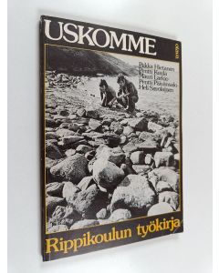 käytetty kirja Uskomme : rippikoulun työkirja