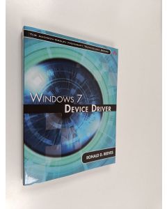Kirjailijan Ron Reeves käytetty kirja Windows 7 Device Driver