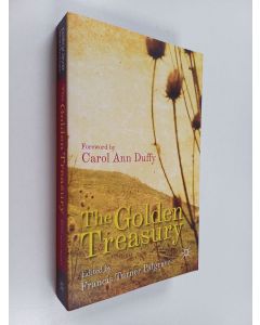 Kirjailijan Francis Turner Palgrave käytetty kirja The golden treasury : of the best songs and lyrical poems in the English language
