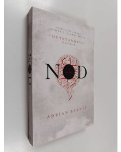 Kirjailijan Adrian Barnes käytetty kirja Nod : a novel