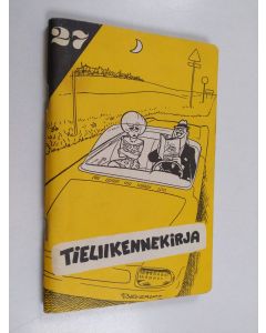 käytetty teos Tieliikennekirja
