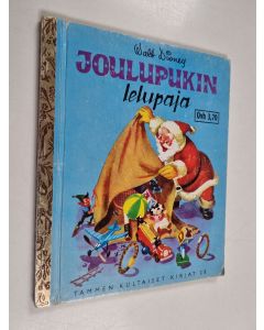 Kirjailijan Walt Disney käytetty kirja Joulupukin lelupaja