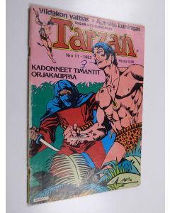 Kirjailijan Edgar Rice Burroughs käytetty teos Tarzan 11/1982 : Kadonneet timantit ; Orjakauppa