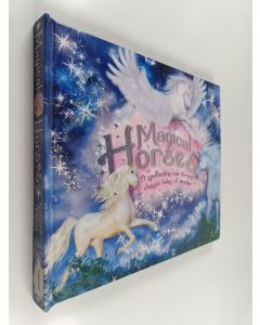 Kirjailijan Katherine Roberts käytetty kirja Magical Horses