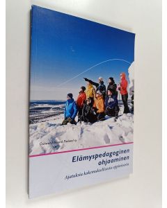 Kirjailijan Kimmo Räty käytetty kirja Elämyspedagoginen ohjaaminen : ajatuksia kokemuksellisesta oppimisesta