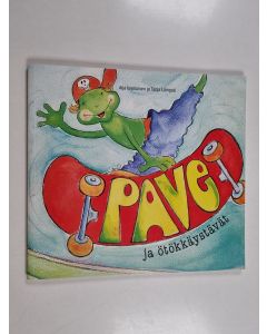 Kirjailijan Aija Iivanainen käytetty kirja Pave ja ötökkäystävät