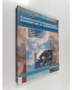 käytetty kirja Ilmanvaihtojärjestelmän puhdistus ja tasapainotus : tavoitteena hyvä ja energiataloudellinen sisäilmasto