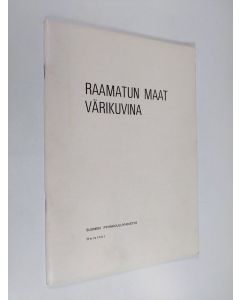 käytetty teos Raamatun maat värikuvina (liitevihko)