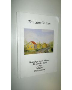 käytetty kirja Tein sinulle tien