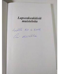 Kirjailijan Ossi Hintikka käytetty kirja Lapsenkenkäisiä muisteloita (signeerattu)