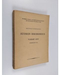 Kirjailijan Brynolf Honkasalo käytetty kirja Suomen rikosoikeus : yleiset opit