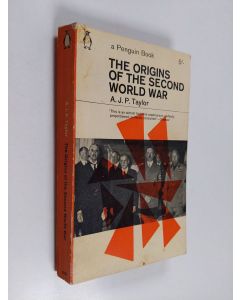 Kirjailijan A. J. P. Taylor käytetty kirja The origins of the Second World War