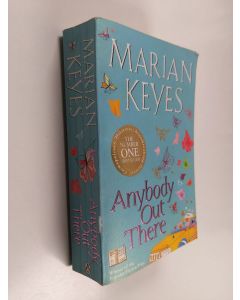 Kirjailijan Marian Keyes käytetty kirja Anybody Out There