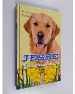 Kirjailijan Merja Jalo käytetty kirja Jesse pääsiäiskoira