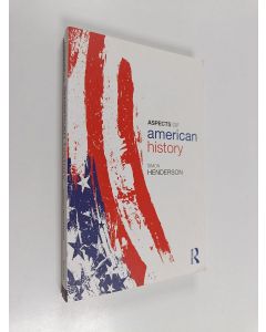 Kirjailijan Simon Henderson käytetty kirja Aspects of American history