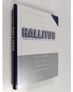 käytetty kirja Hallitus : omistajan asialla, johdon tukena