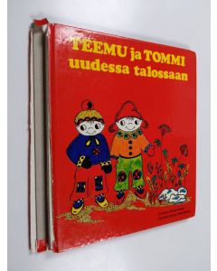Kirjailijan Dorette Poessé käytetty kirja Teemu ja Tommi uudessa talossaan