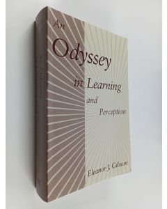Kirjailijan Eleanor J. Gibson käytetty kirja An Odyssey in Learning and Perception