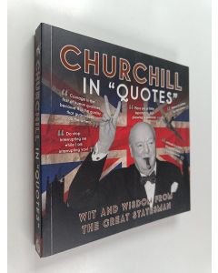 Kirjailijan Winston Churchill & Press Ammonite käytetty kirja Churchill in Quotes