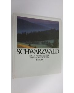 Kirjailijan Erich Spiegelhalter käytetty kirja Schwarzwald