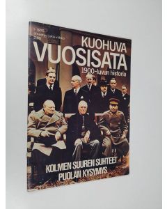 käytetty teos Kuohuva vuosisata - 1900 luvun historia 1/1975