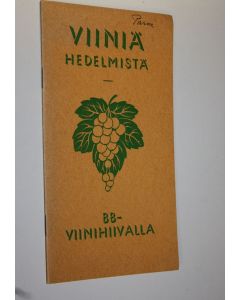 käytetty teos Viiniä hedelmistä BB-viinihiivalla