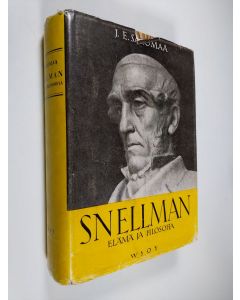 Kirjailijan J. E. Salomaa käytetty kirja J.V. Snellman : elämä ja filosofia