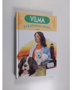 Kirjailijan Päivi Romppainen käytetty kirja Vilma ja kapteenin koira