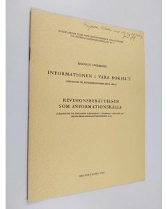 Kirjailijan Reginald Jägerhorn käytetty teos Informationen i våra bokslut ; revisionberättelsen som informationskälla