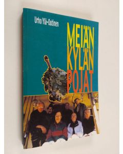 Kirjailijan Urho Ylä-Outinen käytetty kirja Meiän kylän pojat