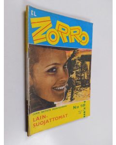 Kirjailijan Juan Batiste Montauban käytetty teos El Zorro nro 149 6/1971 : Lainsuojattomat