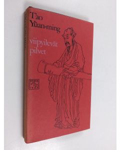 Kirjailijan Yuan-ming T'ao käytetty kirja Viipyilevät pilvet