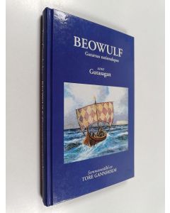 Kirjailijan Tore Gannholm käytetty kirja Beowulf : gutarnas nationalepos, samt, Gutasagan