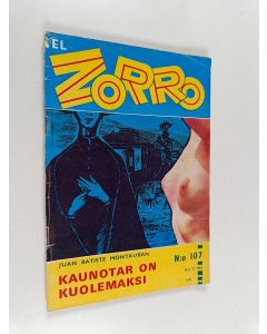 Kirjailijan Juan Batiste Montauban käytetty teos El Zorro 11/1967 : Kaunotar on kuolemaksi
